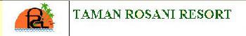 Taman Rosani Resort